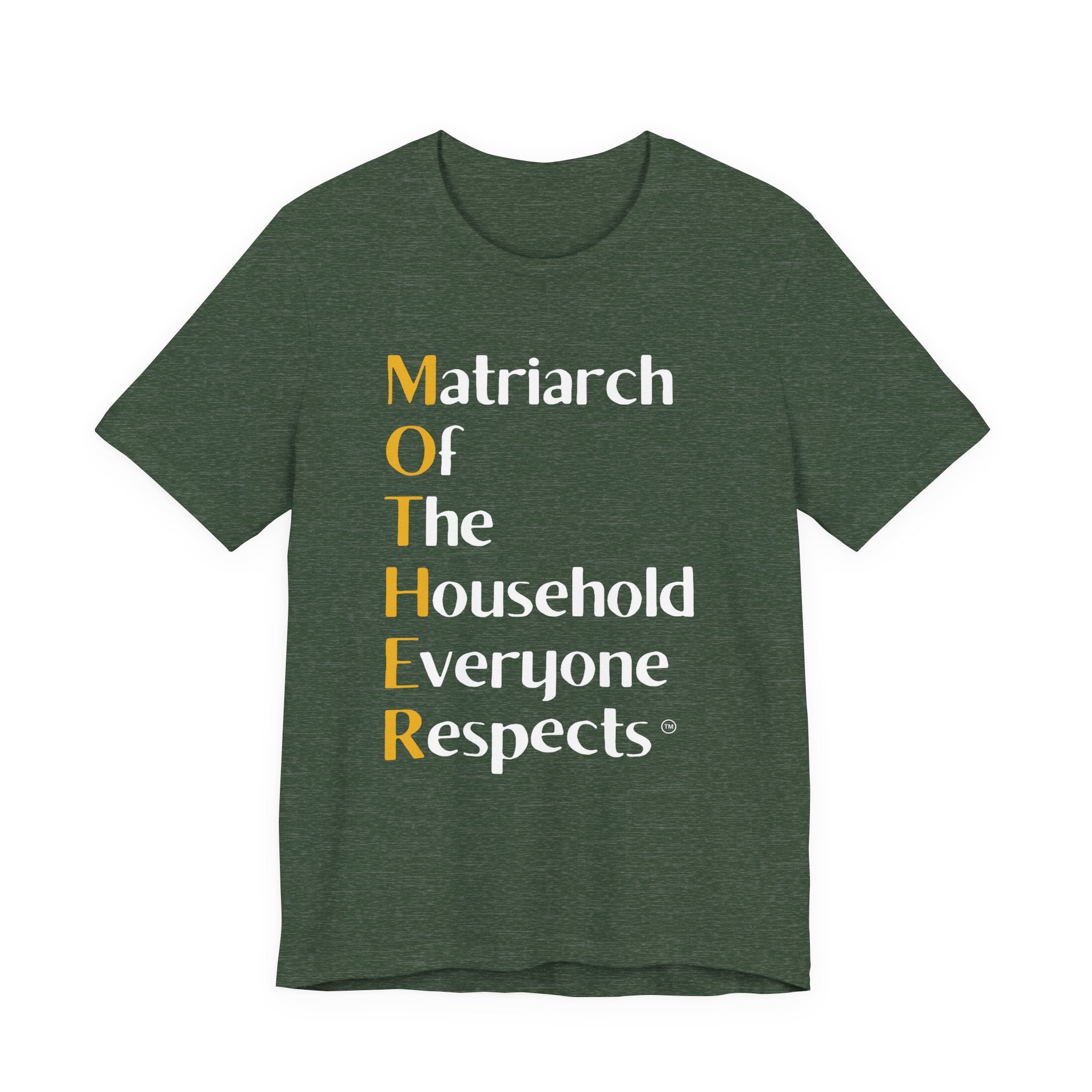 The M.O.T.H.E.R. Matriarch of the Household Tee™ – AstuTees™ Original