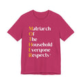 The M.O.T.H.E.R. Matriarch of the Household Tee™ – AstuTees™ Original