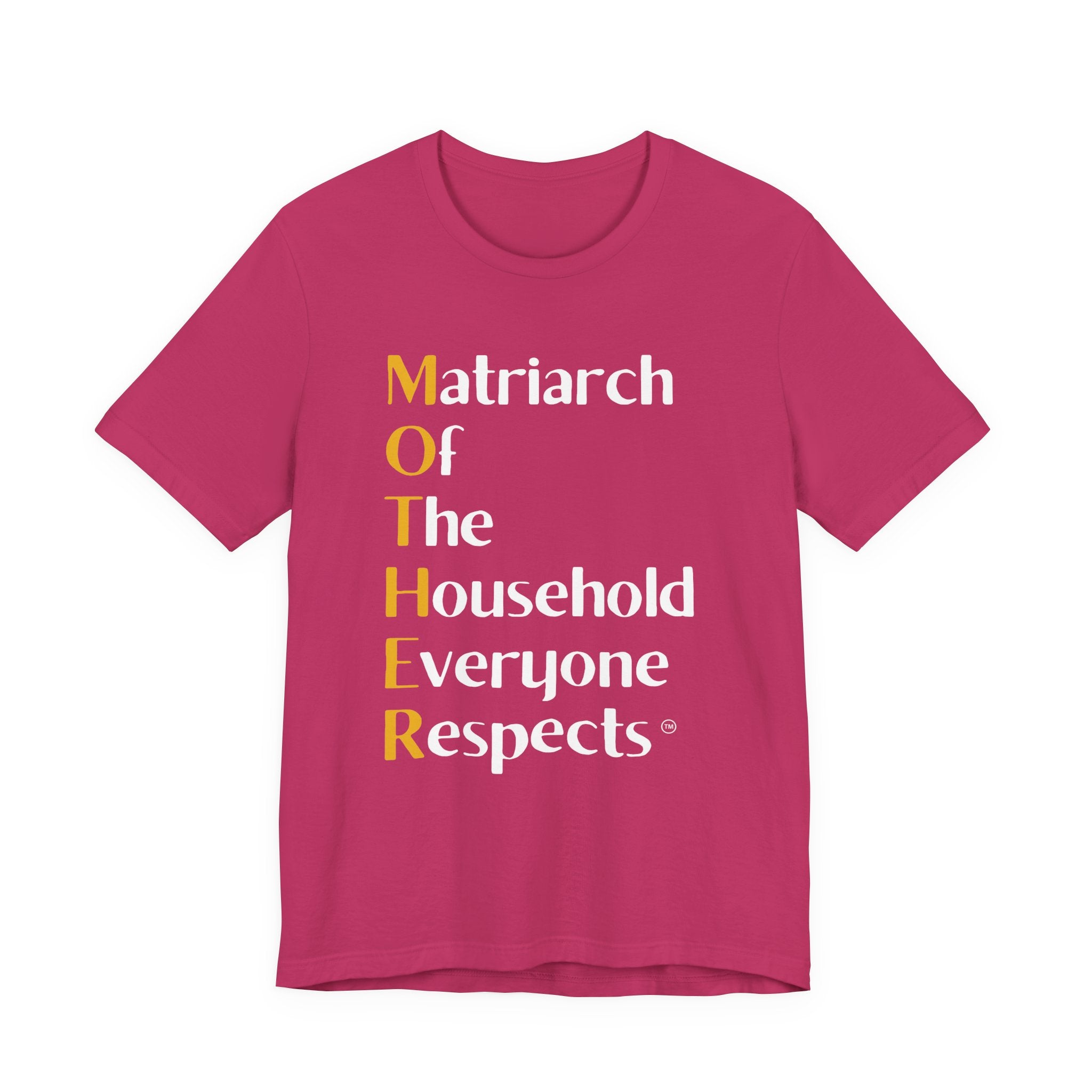 The M.O.T.H.E.R. Matriarch of the Household Tee™ – AstuTees™ Original
